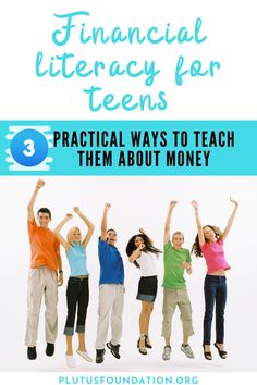 five people jumping in the air with text overlay that reads financial literacy for teens practical ways to teach them about money