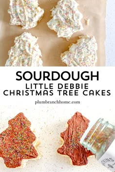 christmas tree cookies with sprinkles on top and the words sourdough little pebble christmas tree cakes