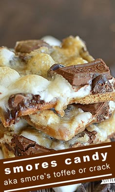 there is a pile of s'mores on top of each other with the words smores candy above it