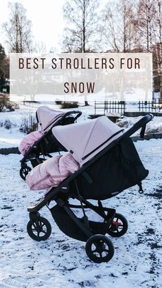 Best Strollers for Snow Newborn In Winter, Stroller Hacks, Best Stroller, Stroller Rain Cover, Bassinet Stroller, Stroller Storage, Uppababy Stroller, Walk Outside