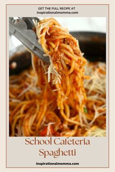 Closeup shot of school cafeteria spaghetti being held by tongs over pan of more spaghetti. Instant Pot Pasta Recipe, School Cafeteria, Beef Casserole Recipes, Spaghetti Recipes