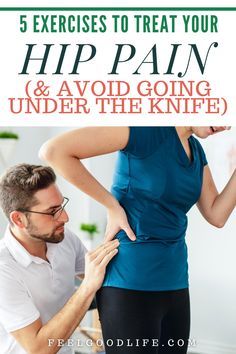 a man and woman with their hands on the hips, text reads 5 exercises to treat your hip pain & avoid going under the knife