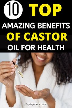 Discover the Amazing Benefits of Castor Oil for Skin, Hair, and Health – StylePersuit Cold Pressed Castor Oil Uses, Uses For Castor Oil, Best Castor Oil, Castor Oil Benefits Skin, Oils For Migraines, Benefits Of Castor Oil