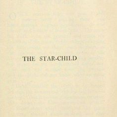 an old book with the title'the starchild'written in black on it