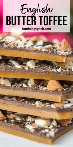 three pieces of chocolate and nuts on top of each other with the words english butter toffee