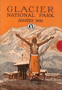 an advertisement for glacier national park showing a man with his hands up in the air