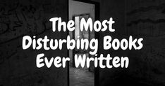 the most disturbing books ever written