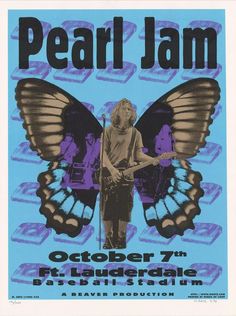 a concert poster for pearl jam with a butterfly on it's back and an image of a man playing the guitar