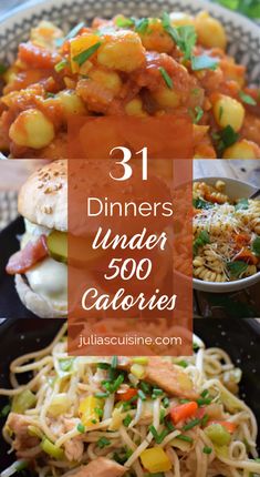 three plates with different types of food and the words 31 dinners under 500 calories