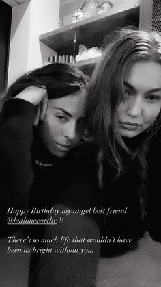 two young women sitting next to each other in front of a cake with the words happy birthday my angel best friend