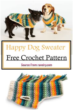 two dogs wearing sweaters with text overlay that says happy dog sweater free crochet pattern