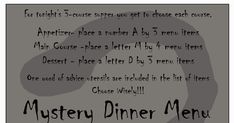 the mystery dinner menu is shown in black and white