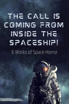 an astronaut standing in space with the words, the call is coming from inside the spaceship