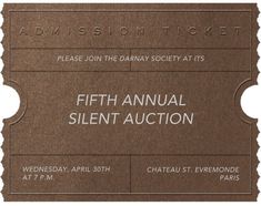 a ticket for the fifth annual silent auction