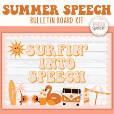 an orange and white sign that says summer speech bulletin board kit with pictures of beach scenes