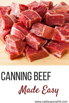 sliced beef on a cutting board with text overlay that says canning beef made easy