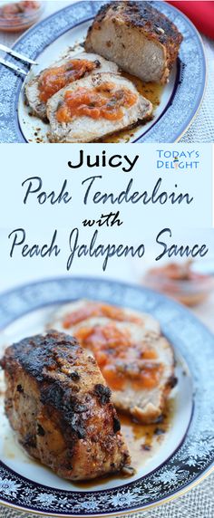 juicy pork tendeboli with peach jalapeno sauce on a blue and white plate