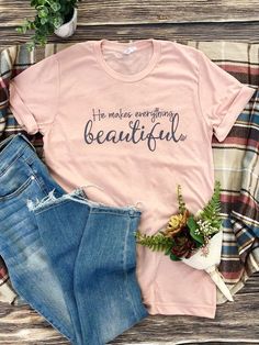 Shirt Picture Ideas, Clothes Quotes, Faith Shirts, Beautiful Tshirts, Cute Shirt Designs, Jesus Shirts, Christian Clothing