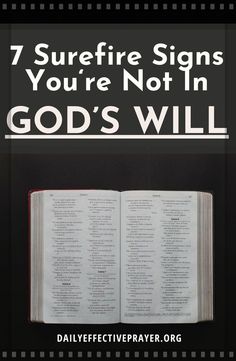 an open book with the title 7 surefire signs you're not in god's will