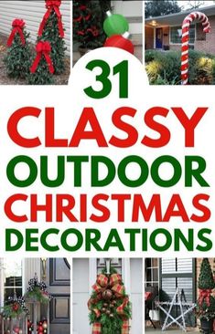 the cover of 31 classy outdoor christmas decorations book, with images of holiday trees and candy canes