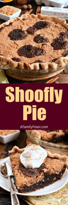 two pies with whipped cream on top and the words, shooffy pie above them