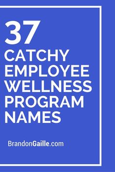 Health Slogans, Corporate Wellness Programs, Catchy Slogans