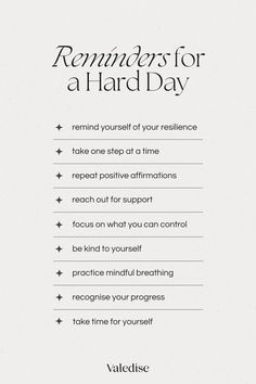 a white poster with the words reminders for a hard day written in black on it