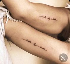 two women with tattoos on their legs that say, make my day and love me