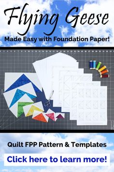 an advertisement for flying geese made easy with foundation paper, quilting patterns and templates click here to learn more