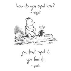 winnie the pooh and piglet sitting on a log with text that reads how do you