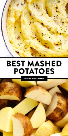 potatoes and mashed potatoes in a bowl with text overlay that reads best mashed potatoes