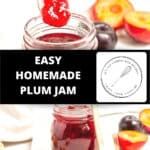 an easy homemade plum jam recipe in a jar