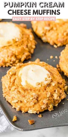 pumpkin cream cheese muffins on a baking sheet with text overlay that reads easy step by step recipe