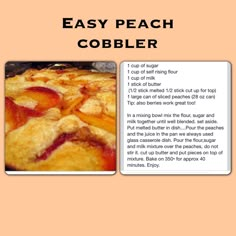 the recipe for easy peach cobbler is shown