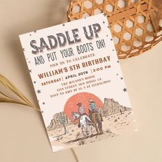 a birthday card with an image of two cowboys on horseback and the words saddle up and put your boots on