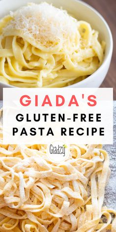 gluten - free pasta recipe with text overlay that reads glada's gluten - free pasta recipe