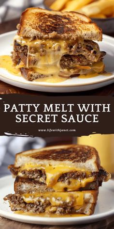 a grilled cheese sandwich on a plate with fries in the background and text overlay that reads patty melt with secret sauce