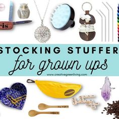 the words stocking stuff for grown ups are in front of an image of various items