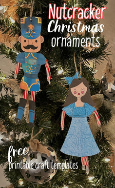 Ornaments hanging on a tree with text "Nutcracker Christmas ornaments- free printable templates" Nutcracker Crafts For Kids, Printable Ornaments, Nutcracker Crafts, Printable Christmas Ornaments, Printable Craft Templates, The Nutcracker Ballet, Free Printable Crafts