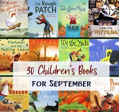 children's books are featured in this collage with the title, 30 children's books for september