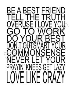 a black and white quote with the words be a best friend