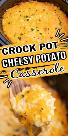 crock pot cheesy potato casserole on a spatula with text overlay