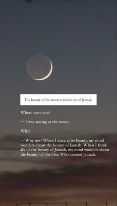 the moon is in the sky with a poem on it