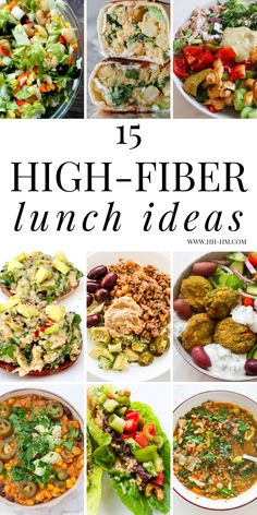 the top five high - fiber lunch ideas with pictures of different foods and vegetables in them