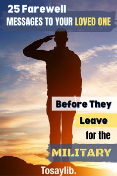 Leaving for the military is a big deal, especially since there’s a chance your loved one may not return. This is a stressful time, so knowing what to say when someone is leaving for the military can help ease their nerves. #farewellmessages #leaveformilitary Deployment Goodbye Quotes, Deployed Boyfriend, Goodbye Quotes For Him, Military Letters To Boyfriend, Duty Quotes, Deployment Quotes, Words Of Encouragement For Kids, Letter To Son, Military Boyfriend