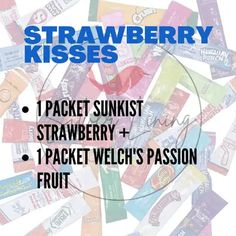 the label for strawberry kisses has been placed in front of many different types of candy