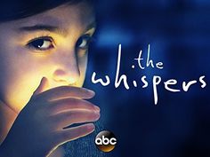 The Whispers (2015) Top Rated Movies, Whispers In The Dark, Fantasy Tv, Whisper In Your Ear, Tv Series To Watch, Father John, Digital Reading