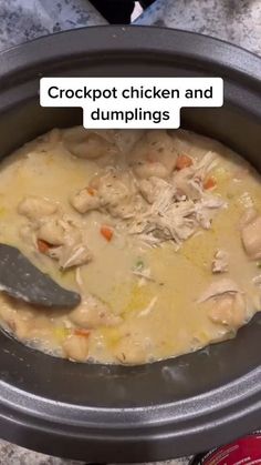 crockpot chicken and dumplings in a slow cooker with the words crockpot chicken and dumplings above it