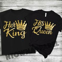 King Queen Shirts, Her King, Matching Tshirts, His Queen, Wedding Party Shirts, Honeymoon Shirts, King Tshirt, Queen Shirts, Matching Couple Shirts