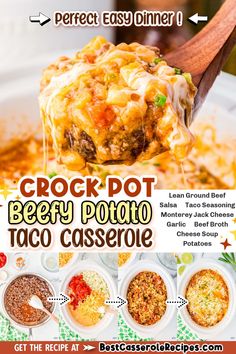 the recipe for crock pot beefy potato taco casserole is shown